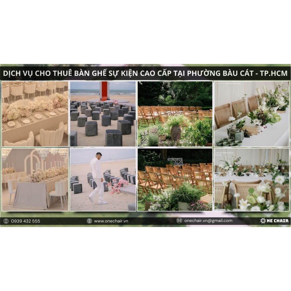 Dịch Vụ Cho Thuê Bàn Ghế Sự Kiện Cao Cấp Phường Bàu Cát, TPHCM | One Chair Mảnh Ghép Nghệ Thuật Hoàn Hảo