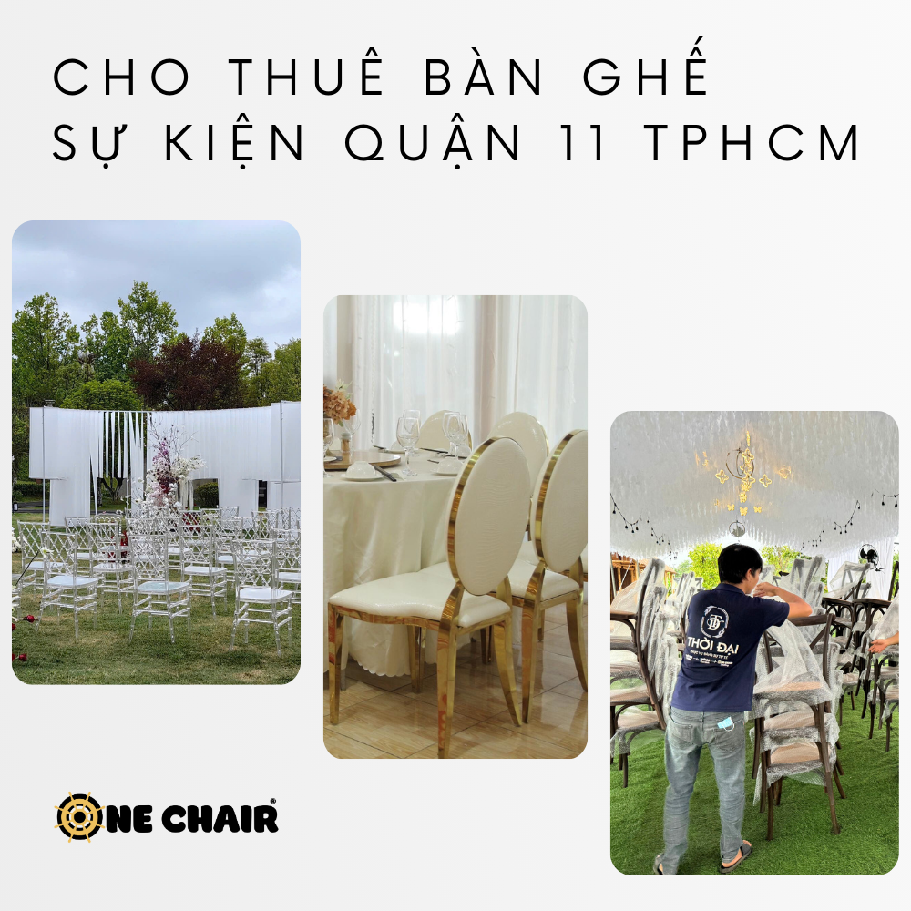 Cho Thuê Bàn Ghế Sự Kiện Hiện Đại Quận 11 TPHCM