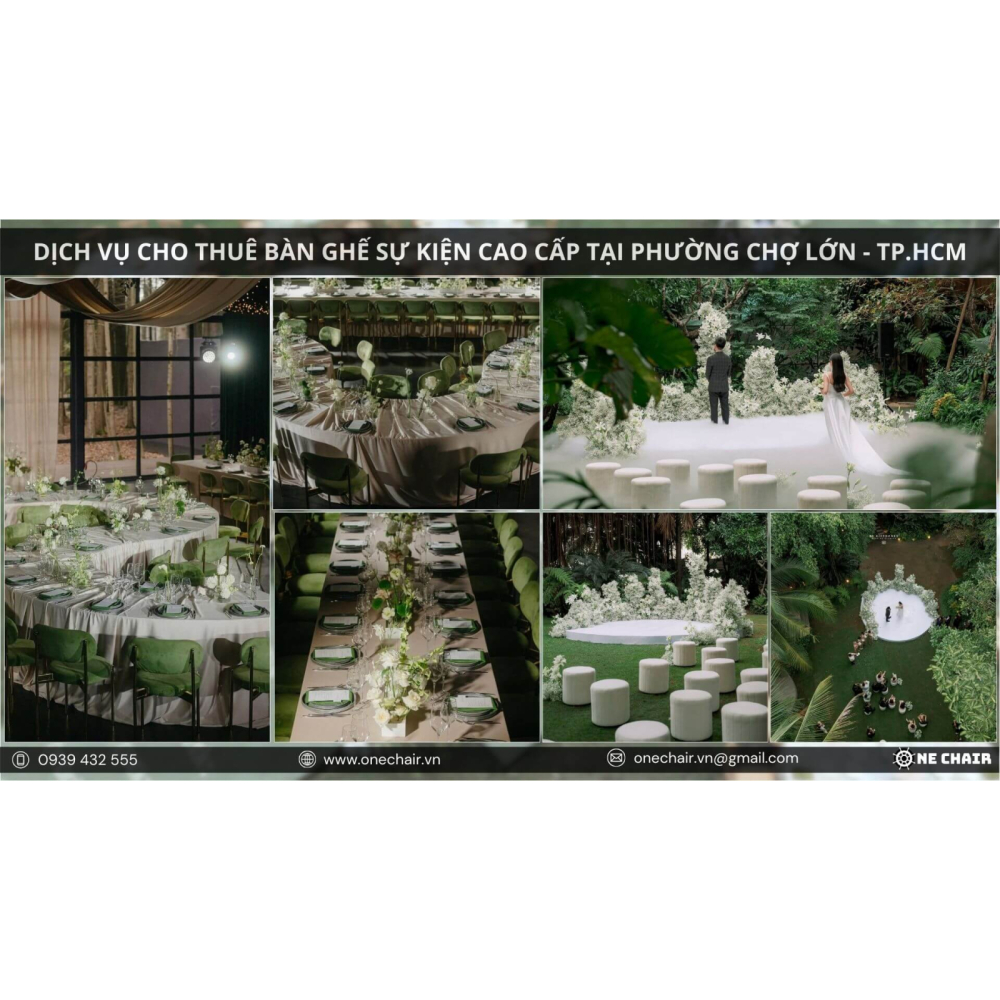Khi Sự Tinh Tế Gặp Gỡ Phong Cách Đẳng Cấp - Dịch Vụ Cho Thuê Bàn Ghế Sự Kiện Cao Cấp Tại Phường Chợ Lớn | ONE CHAIR