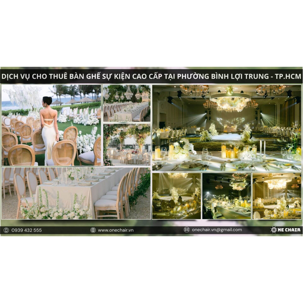 Dịch Vụ Cho Thuê Bàn Ghế Sự Kiện Cao Cấp Phường Bình Lợi Trung, TP.HCM | One Chair Đồng Hành Cùng Những Ý Tưởng Sáng Tạo