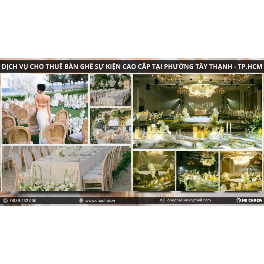Dịch Vụ Cho Thuê Bàn Ghế Sự Kiện Cao Cấp Phường Tây Thạnh, Tân Phú, TP.HCM | One Chair - Mảnh Ghép Hoàn Hảo Cho Mọi Không Gian Sự Kiện