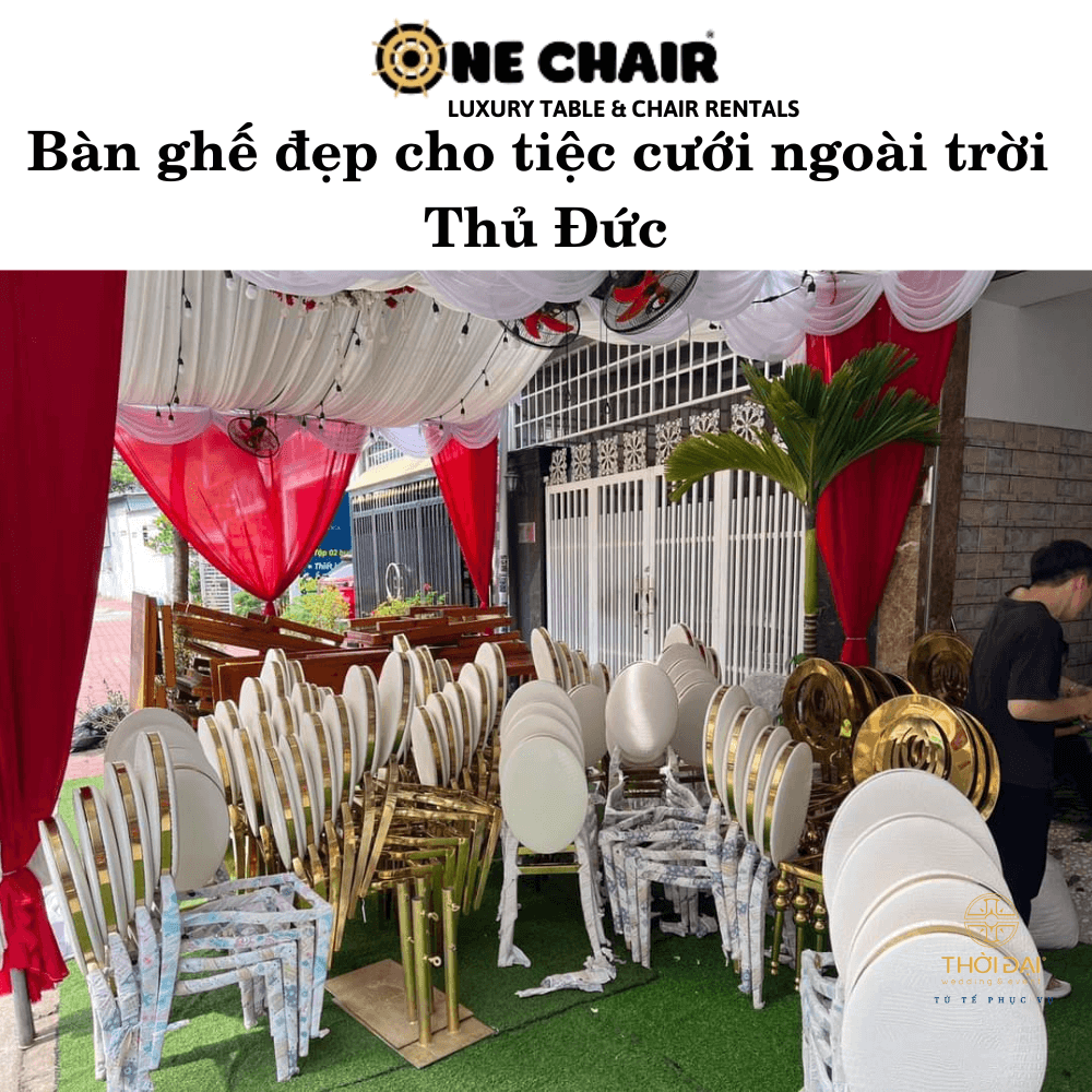 Bàn ghế đẹp cho tiệc cưới ngoài trời Thủ Đức