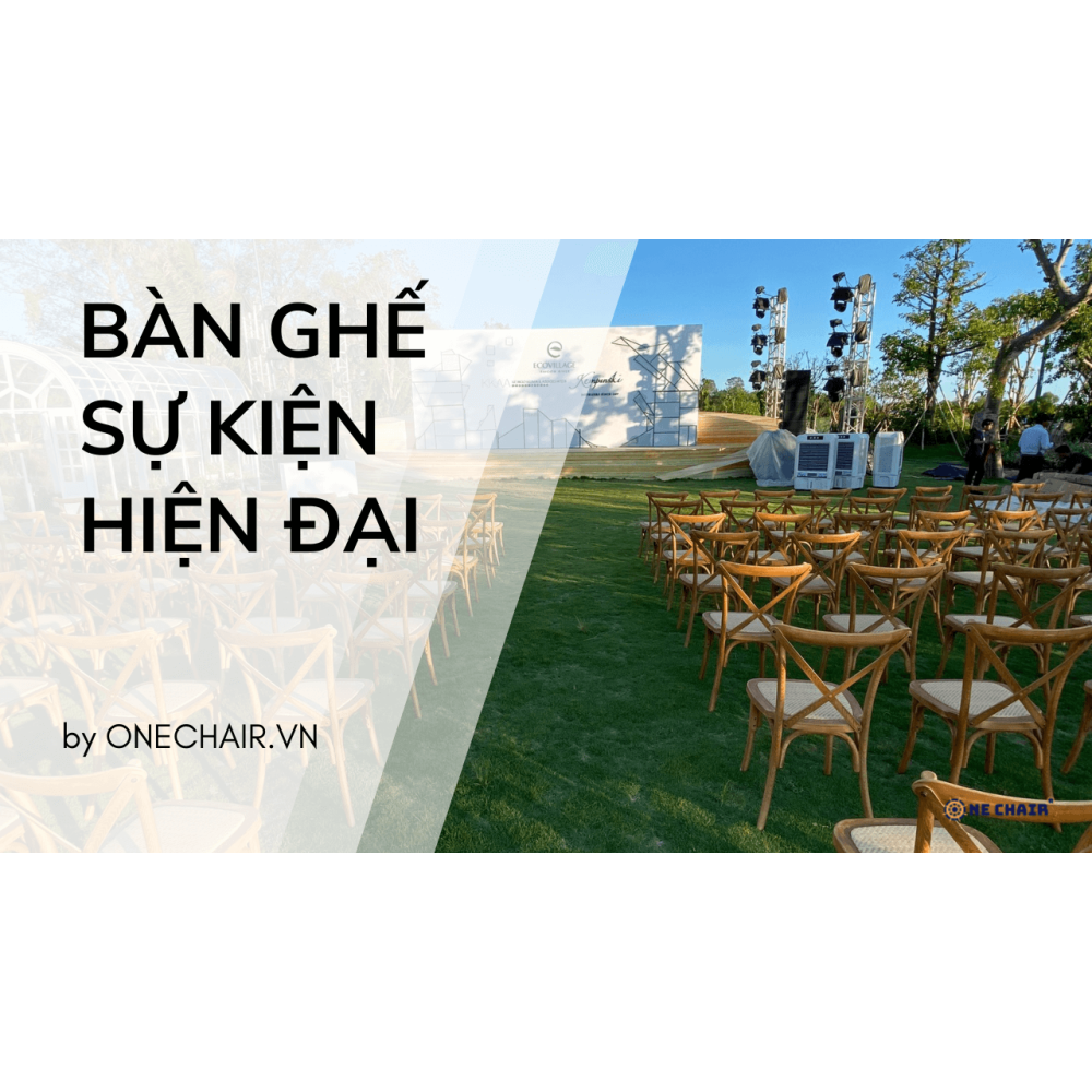 Cho Thuê Bàn Ghế Sự Kiện Hiện Đại Quận 11 TPHCM