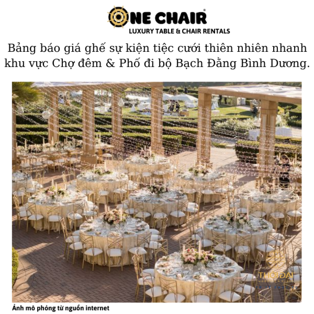 Bảng báo giá ghế sự kiện tiệc cưới thiên nhiên nhanh khu vực Chợ đêm & Phố đi bộ Bạch Đằng Bình Dương.