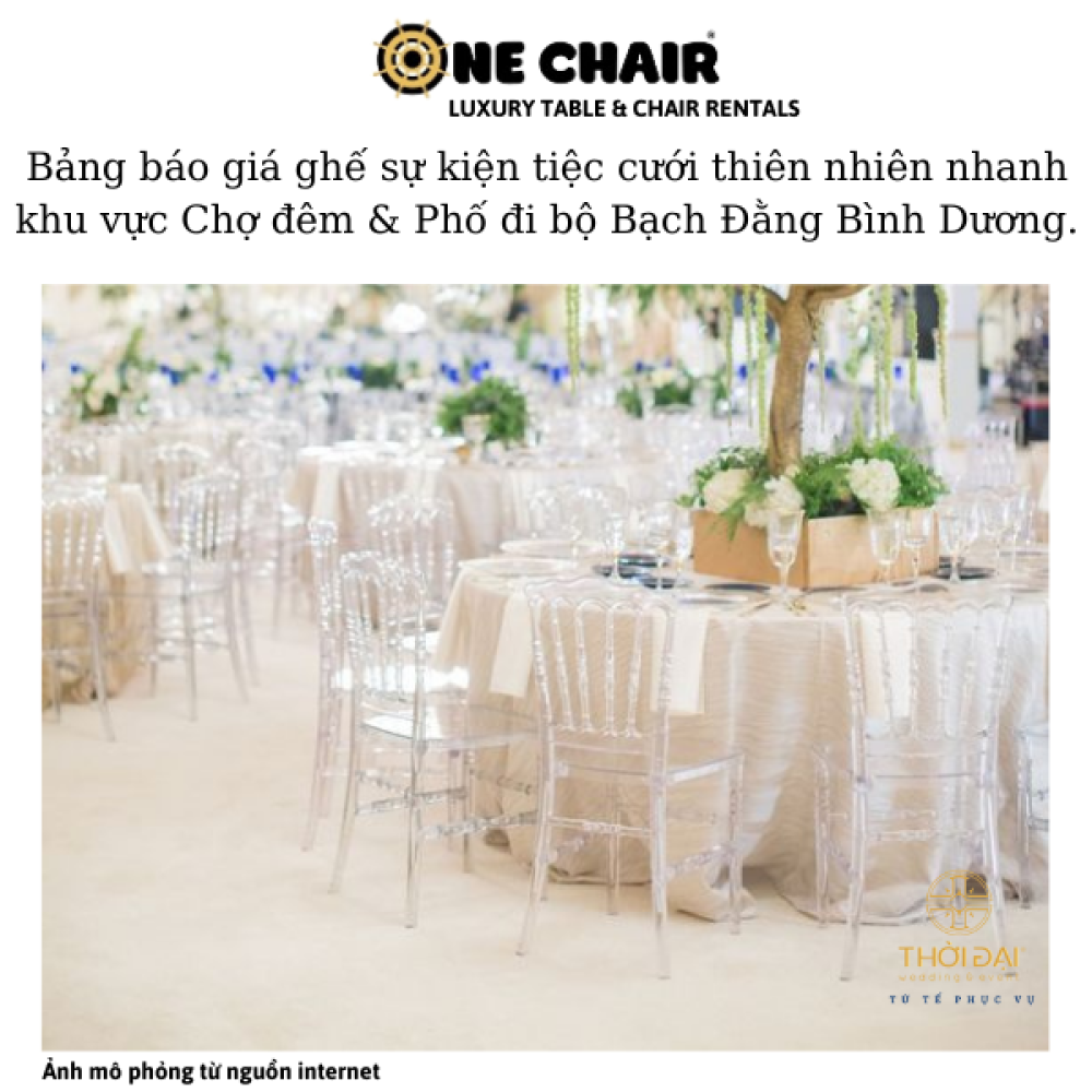 Bảng báo giá ghế sự kiện tiệc cưới thiên nhiên nhanh khu vực Chợ đêm & Phố đi bộ Bạch Đằng Bình Dương.