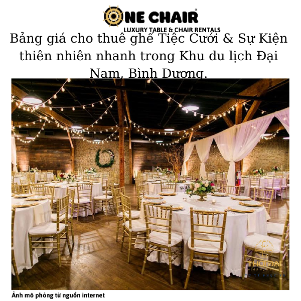 Bảng giá cho thuê ghế Tiệc Cưới & Sự Kiện thiên nhiên nhanh trong Khu du lịch Đại Nam, Bình Dương.
