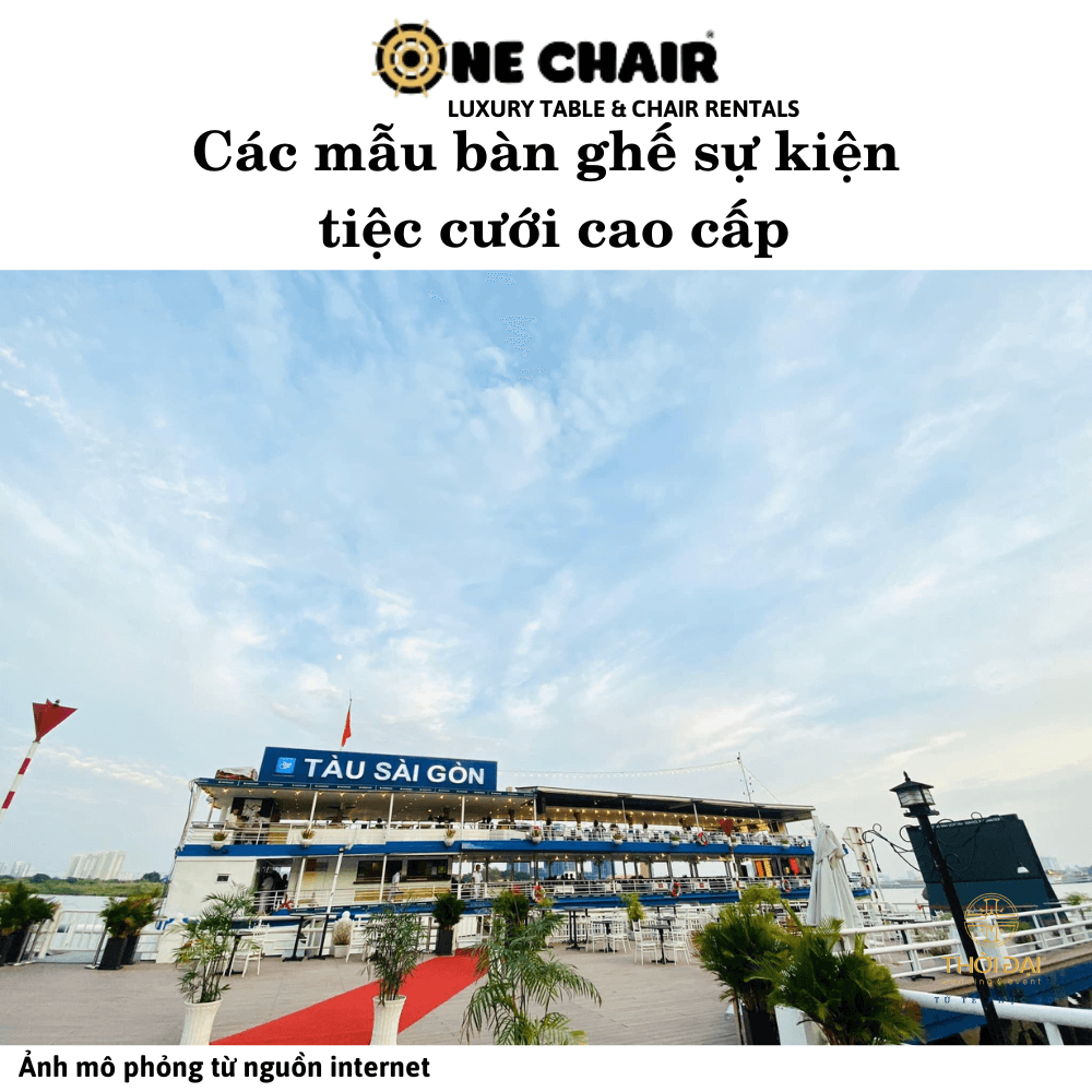 Các mẫu bàn ghế sự kiện tiệc cưới cao cấp