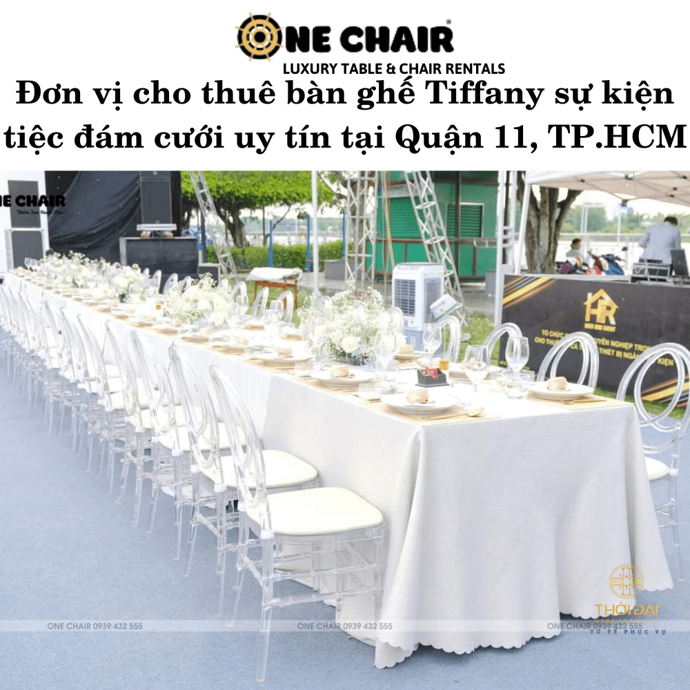 Đơn vị cho thuê bàn ghế Tiffany sự kiện tiệc đám cưới uy tín tại Quận 11, TP.HCM