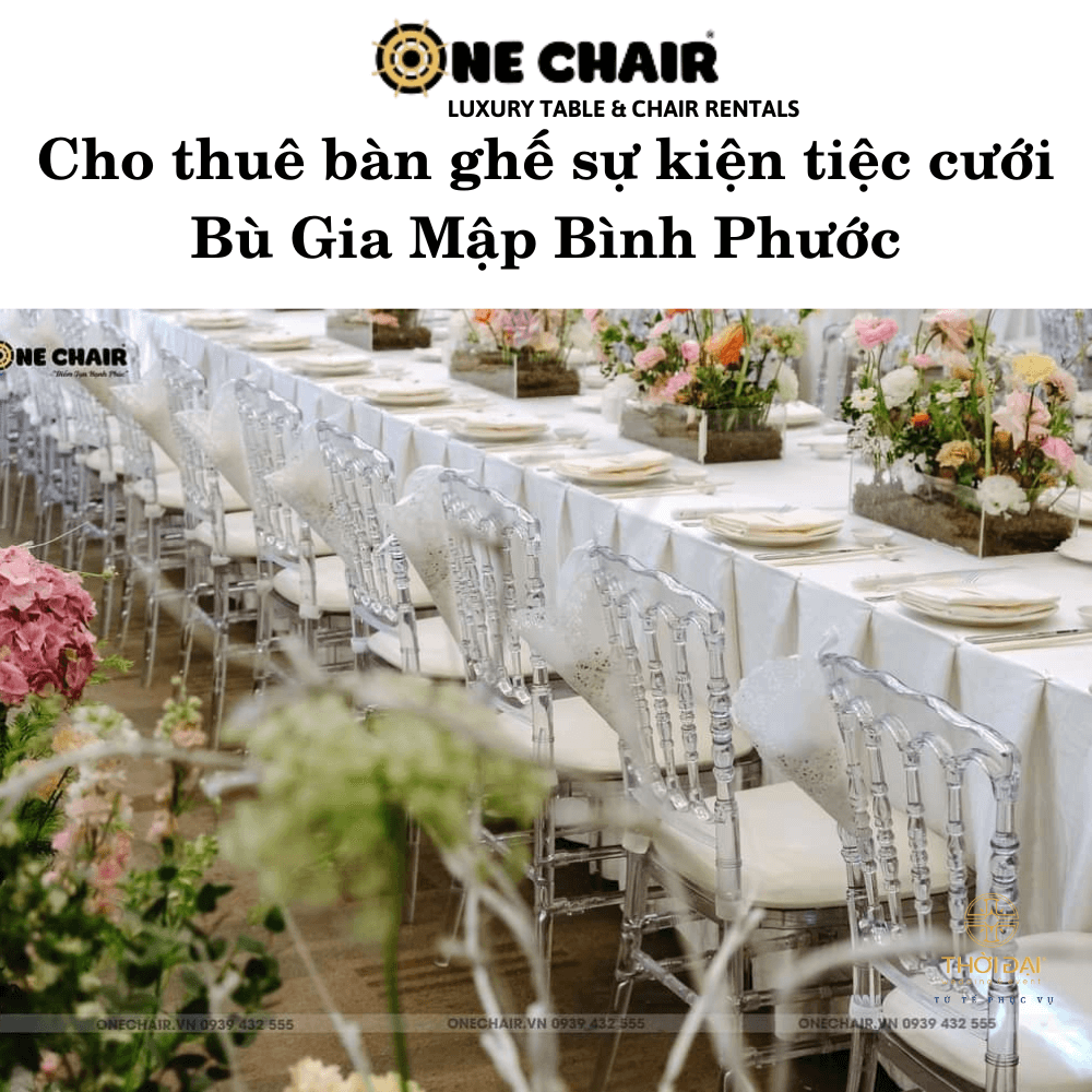 Cho thuê bàn ghế sự kiện tiệc cưới Bù Gia Mập Bình Phước