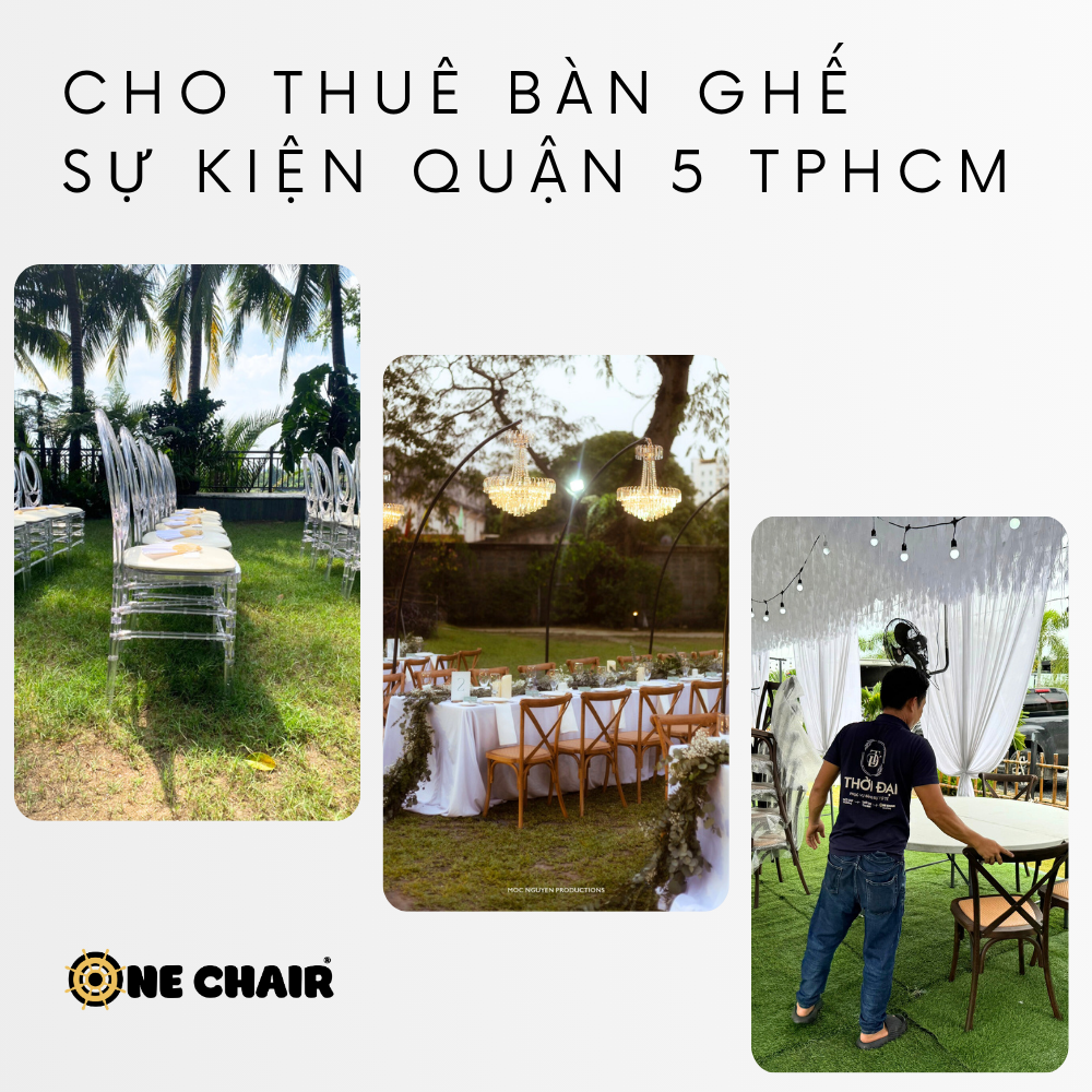 Cho thuê bàn ghế sự kiện quận 5 tphcm