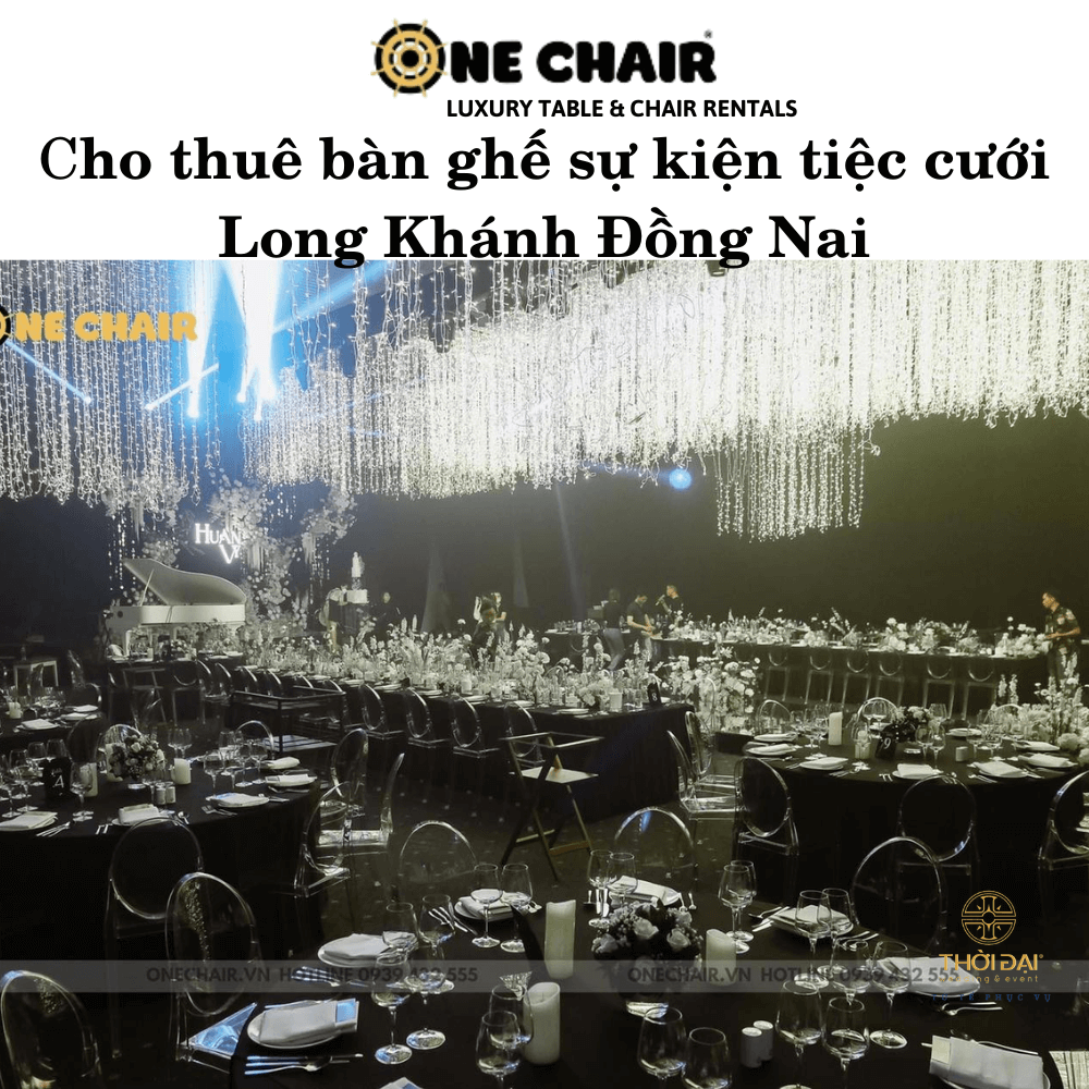 Cho thuê bàn ghế sự kiện tiệc cưới Long Khánh Đồng Nai