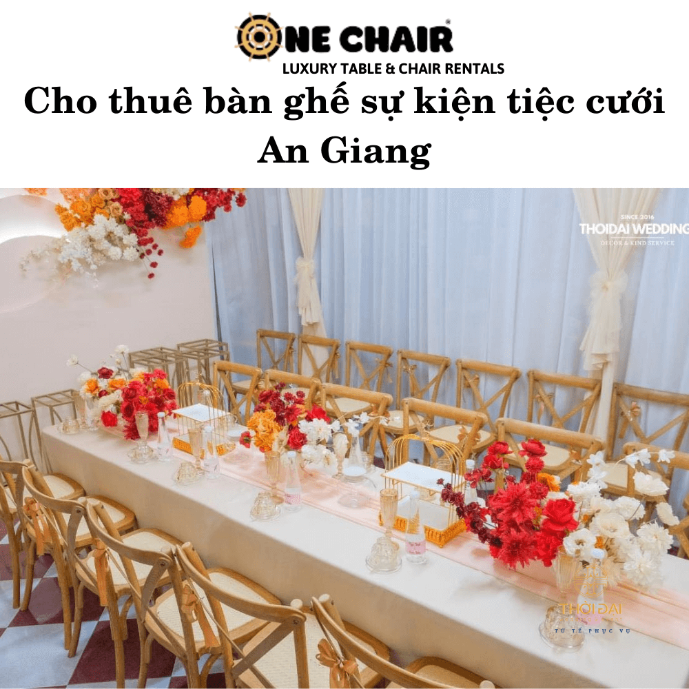 Cho thuê bàn ghế sự kiện tiệc cưới An Giang