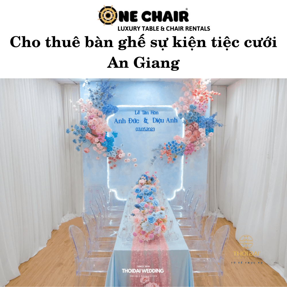 Cho thuê bàn ghế sự kiện tiệc cưới An Giang