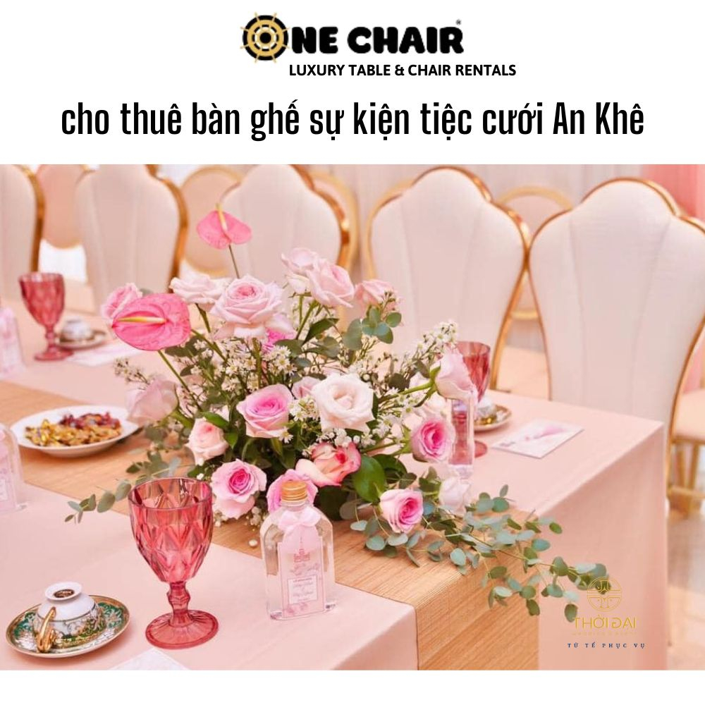 cho thuê bàn ghế sự kiện tiệc cưới An Khê