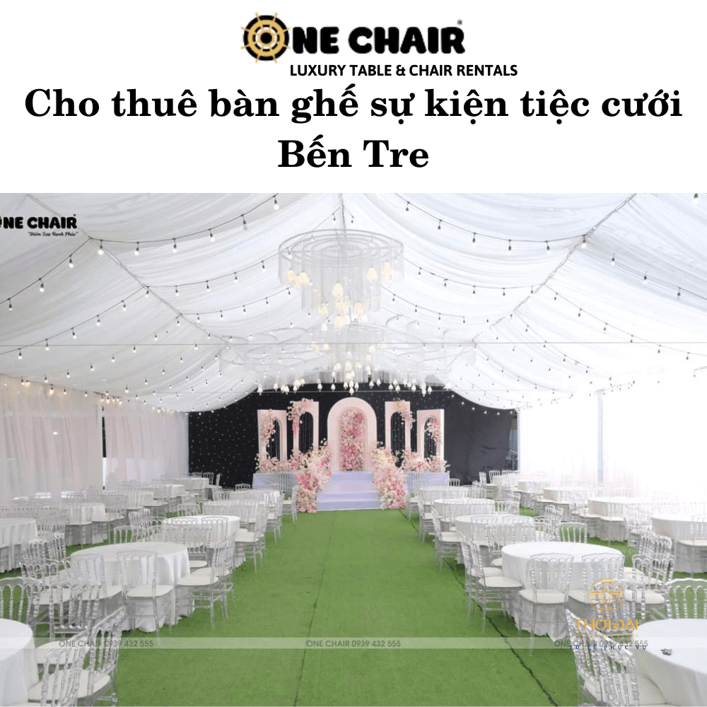 Cho thuê bàn ghế sự kiện tiệc cưới Bến Tre
