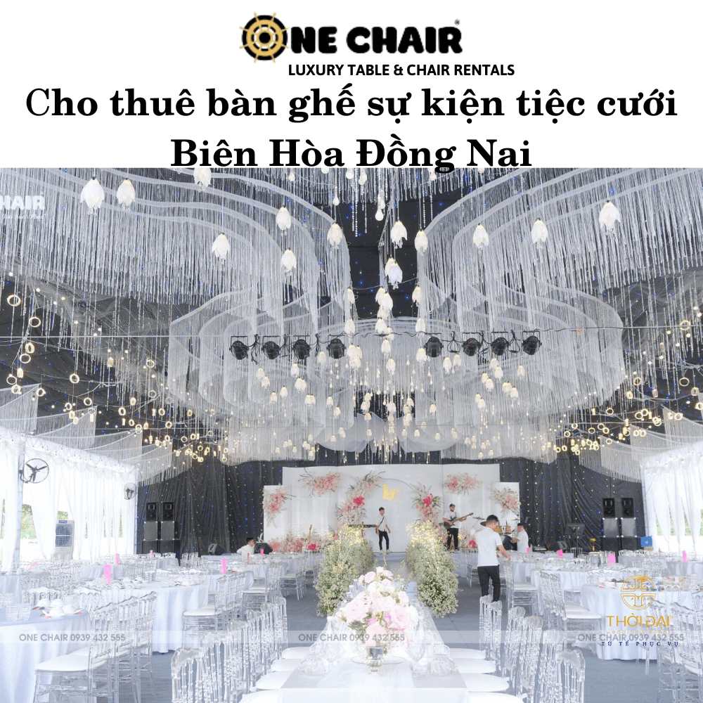 Cho thuê bàn ghế sự kiện tiệc cưới Biên Hòa Đồng Nai