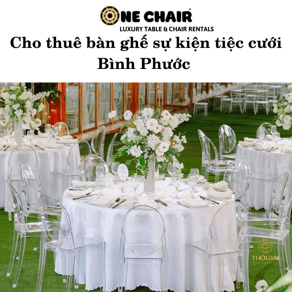Cho thuê bàn ghế ​​sự kiện tiệc cưới Bình Phước