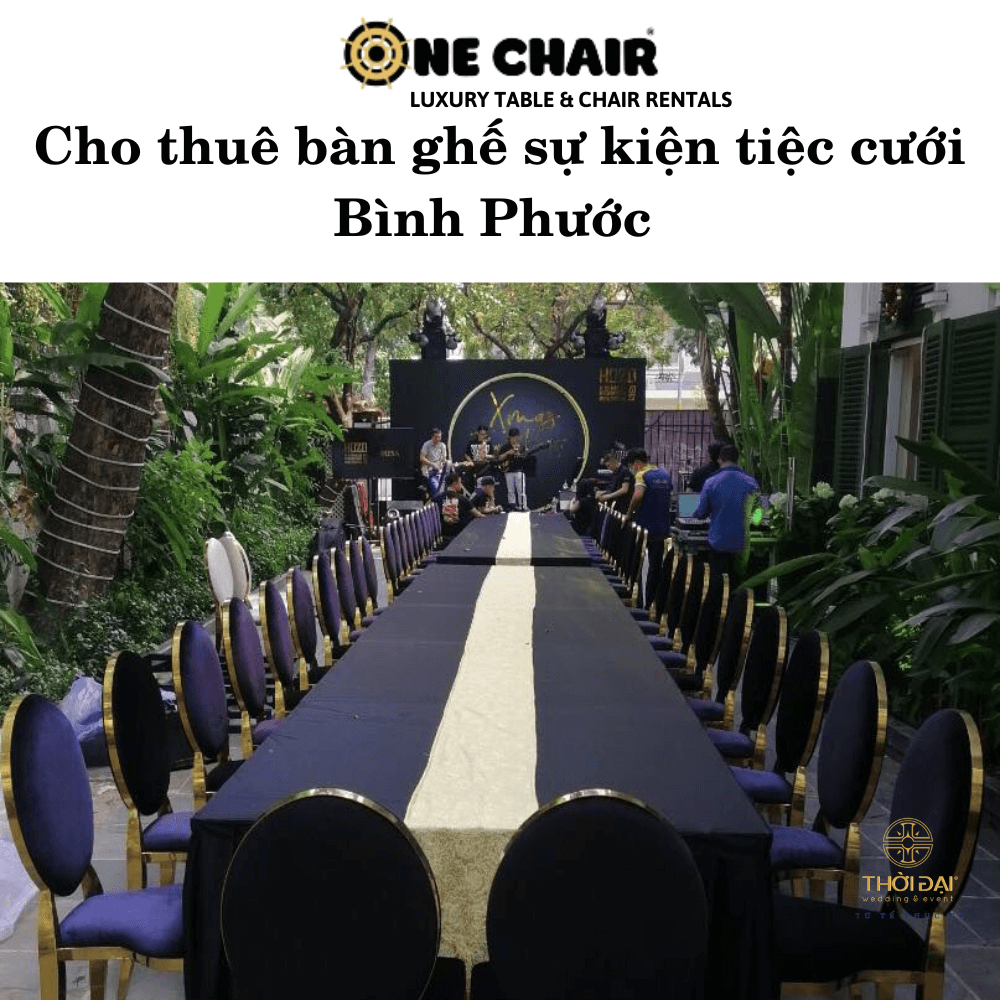 Cho thuê bàn ghế ​​sự kiện tiệc cưới Bình Phước