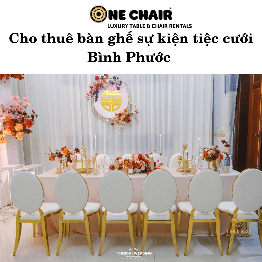 Cho thuê bàn ghế ​​sự kiện tiệc cưới Bình Phước