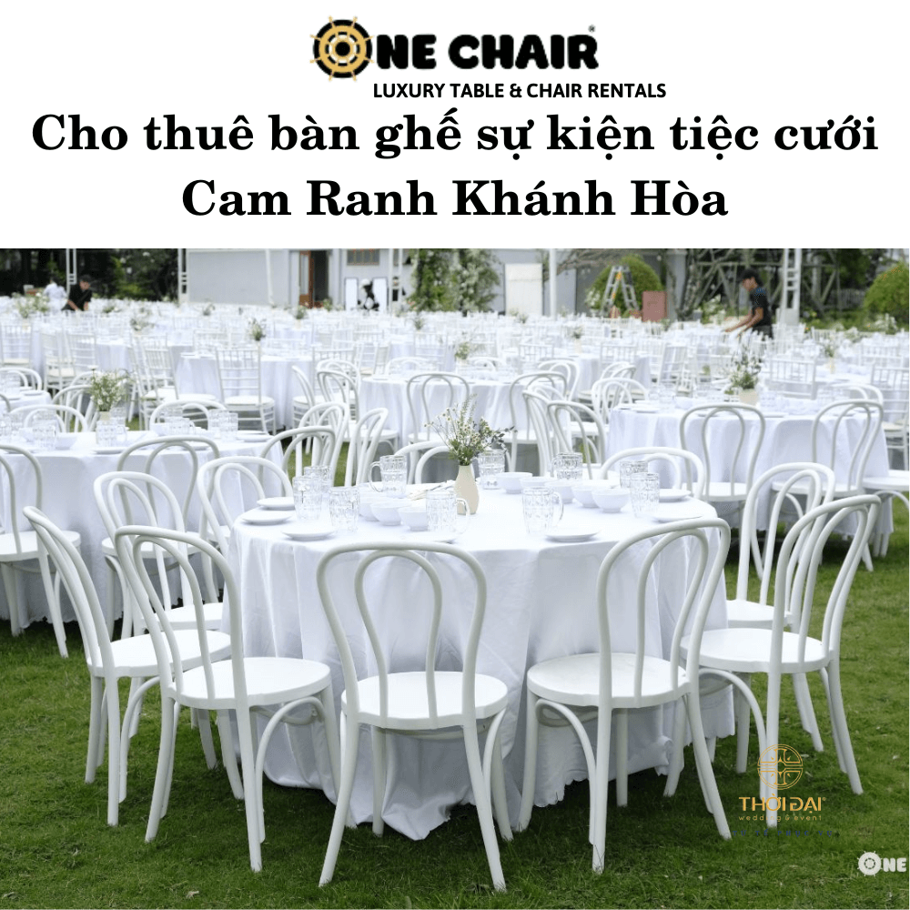 Cho thuê bàn ghế sự kiện tiệc cưới Cam Ranh Khánh Hòa