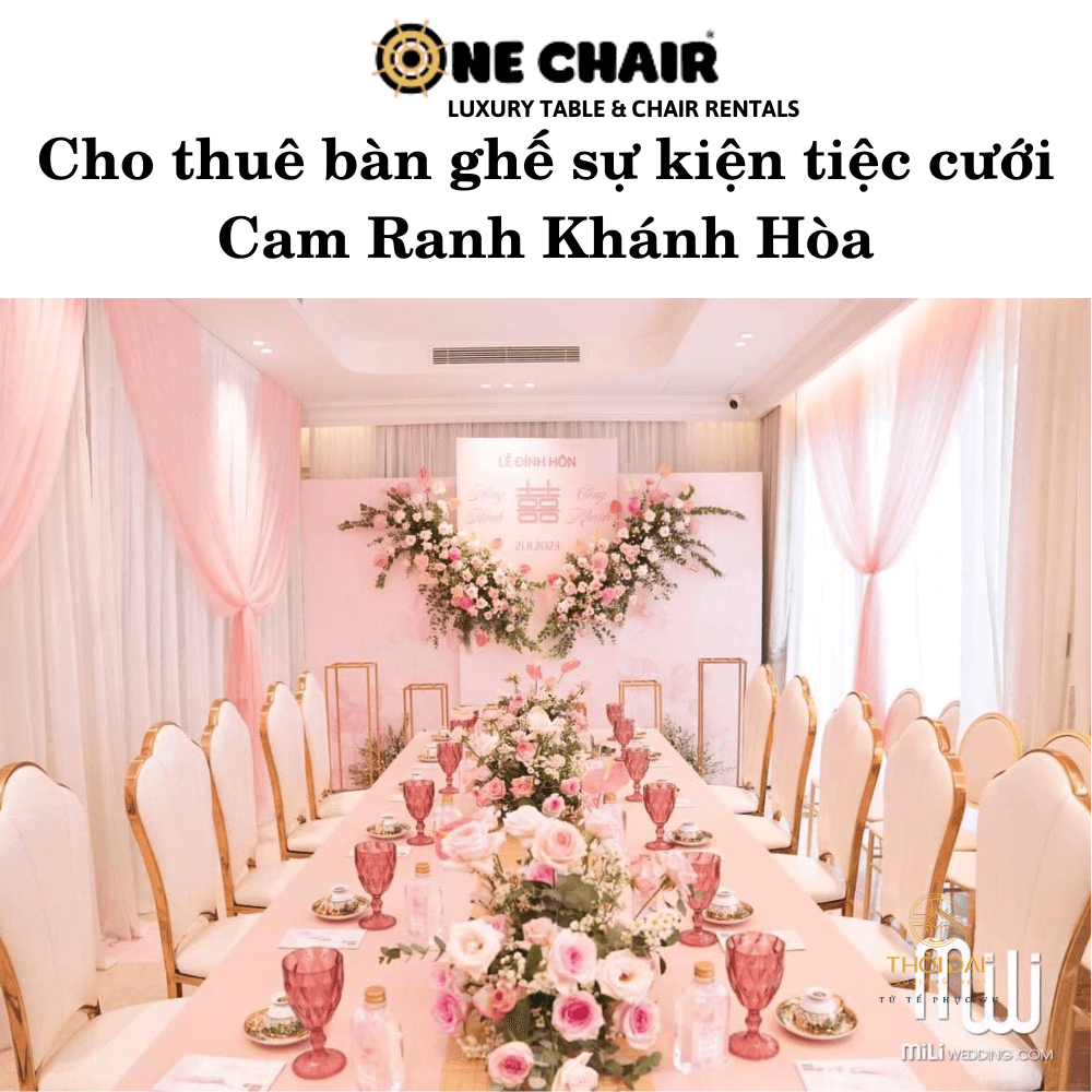 Cho thuê bàn ghế sự kiện tiệc cưới Cam Ranh Khánh Hòa