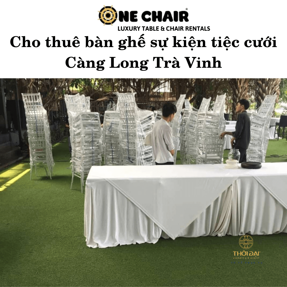 Cho thuê bàn ghế sự kiện tiệc cưới Càng Long Trà Vinh