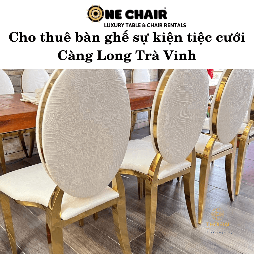 Cho thuê bàn ghế sự kiện tiệc cưới Càng Long Trà Vinh