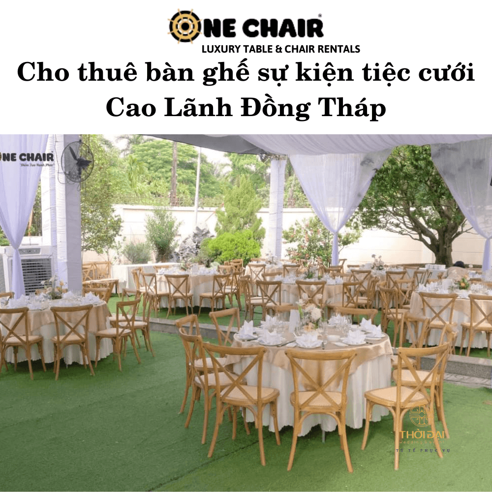 Cho thuê bàn ghế sự kiện tiệc cưới Cao Lãnh Đồng Tháp