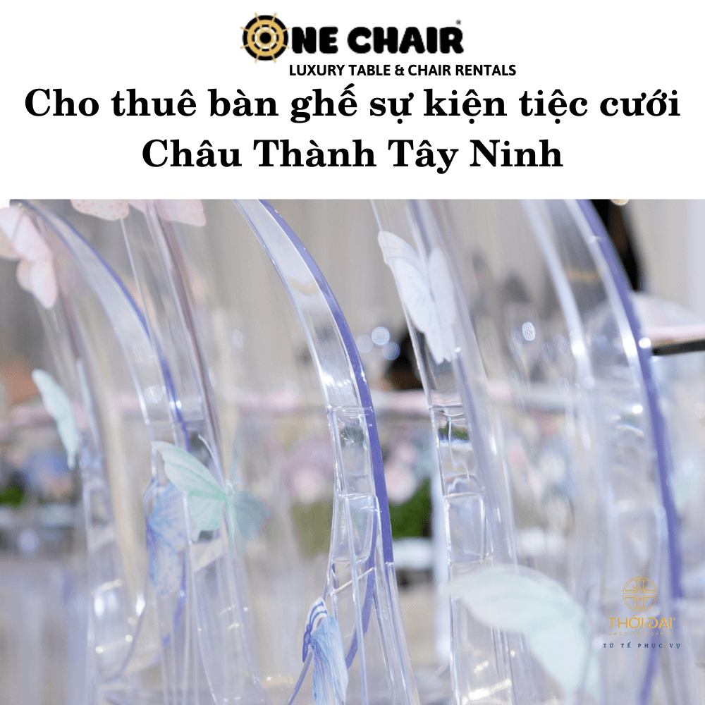 Cho thuê bàn ghế sự kiện tiệc cưới Châu Thành Tây Ninh