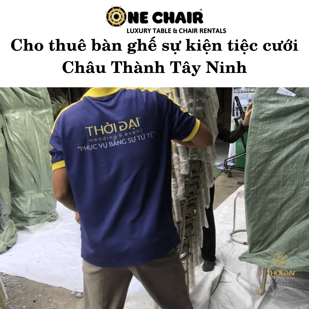 Cho thuê bàn ghế sự kiện tiệc cưới Châu Thành Tây Ninh