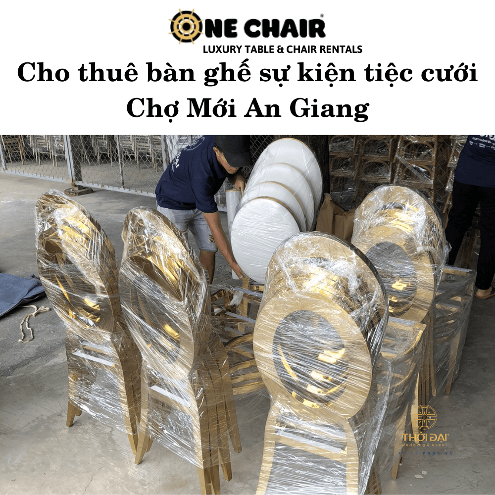 Cho thuê bàn ghế sự kiện tiệc cưới Chợ Mới An Giang