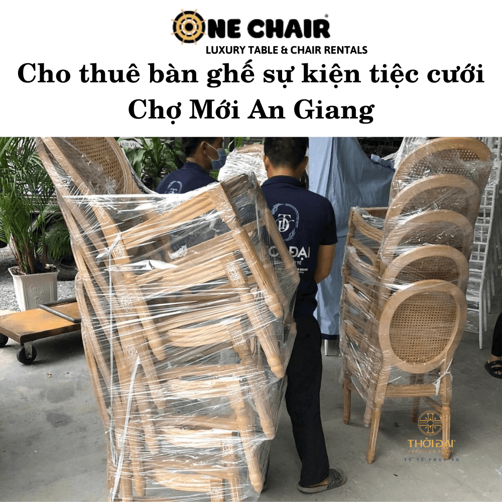 Cho thuê bàn ghế sự kiện tiệc cưới Chợ Mới An Giang
