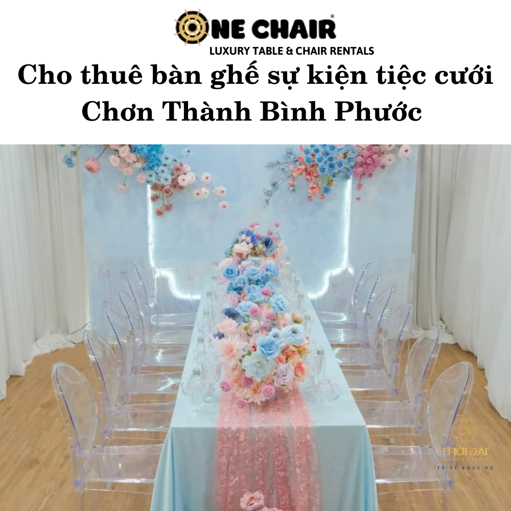 Cho thuê bàn ghế sự kiện tiệc cưới Chơn Thành Bình Phước