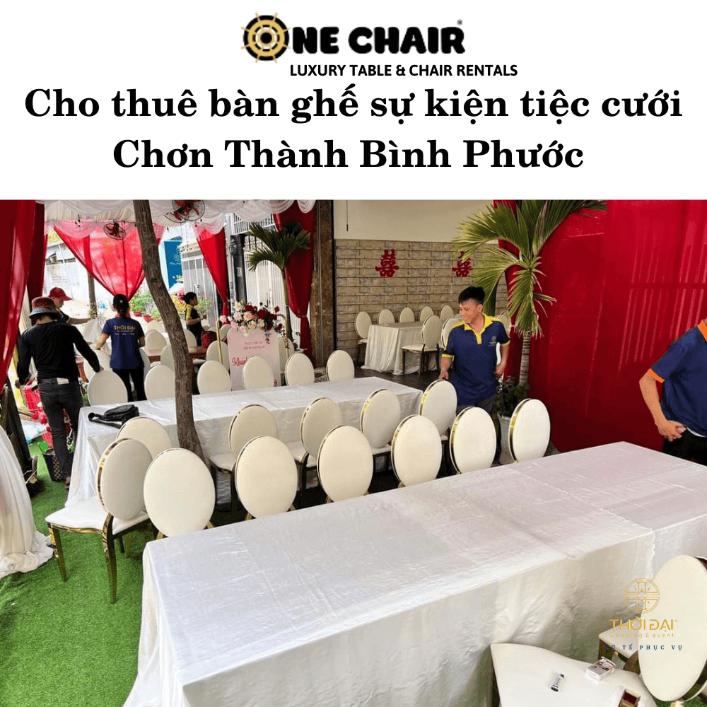 Cho thuê bàn ghế sự kiện tiệc cưới Chơn Thành Bình Phước