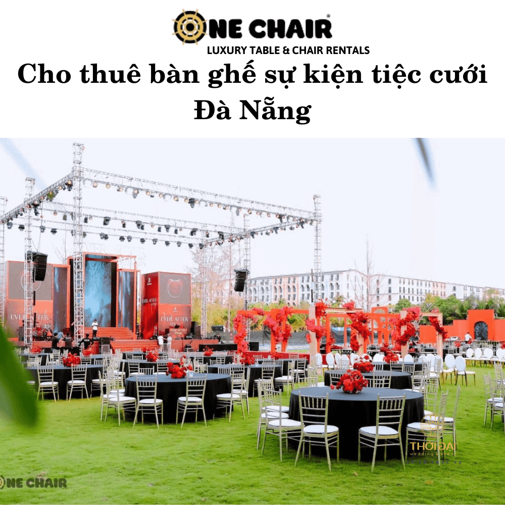 Cho thuê bàn ghế sự kiện tiệc cưới Đà Nẵng