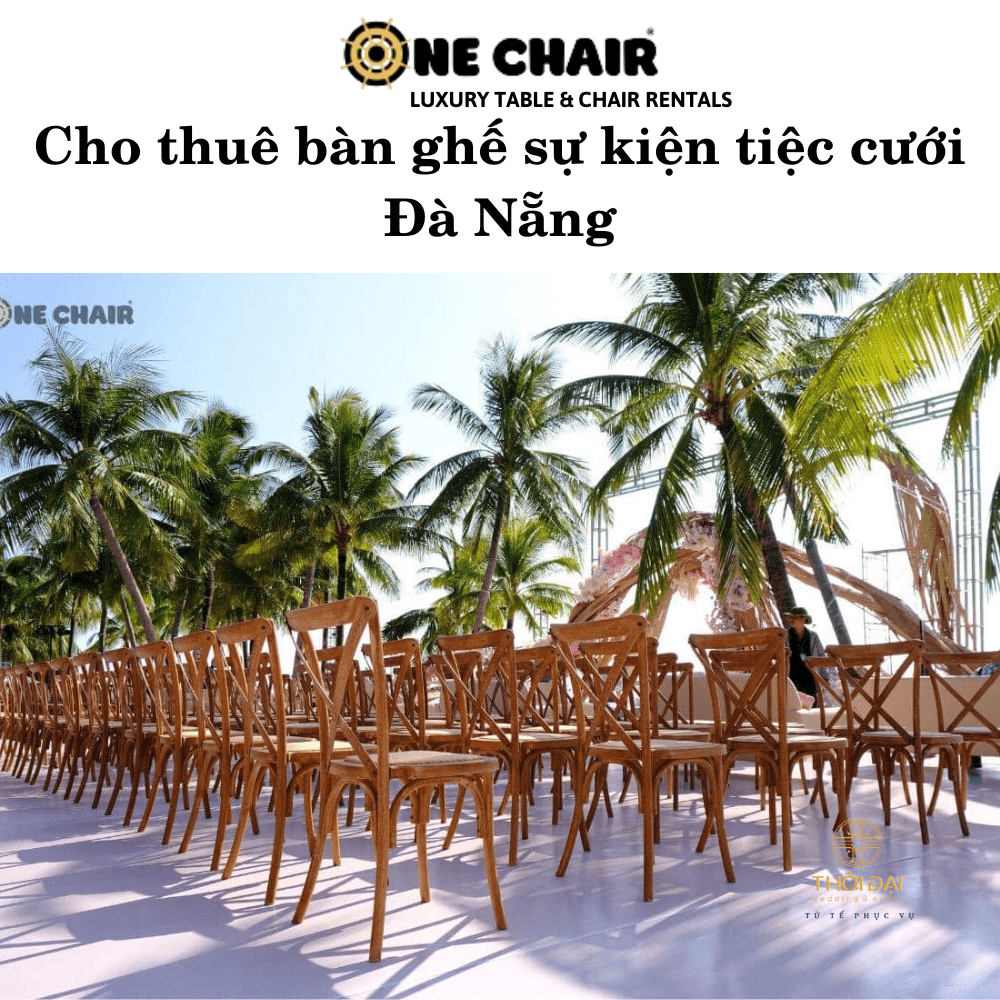 Cho thuê bàn ghế sự kiện tiệc cưới Đà Nẵng