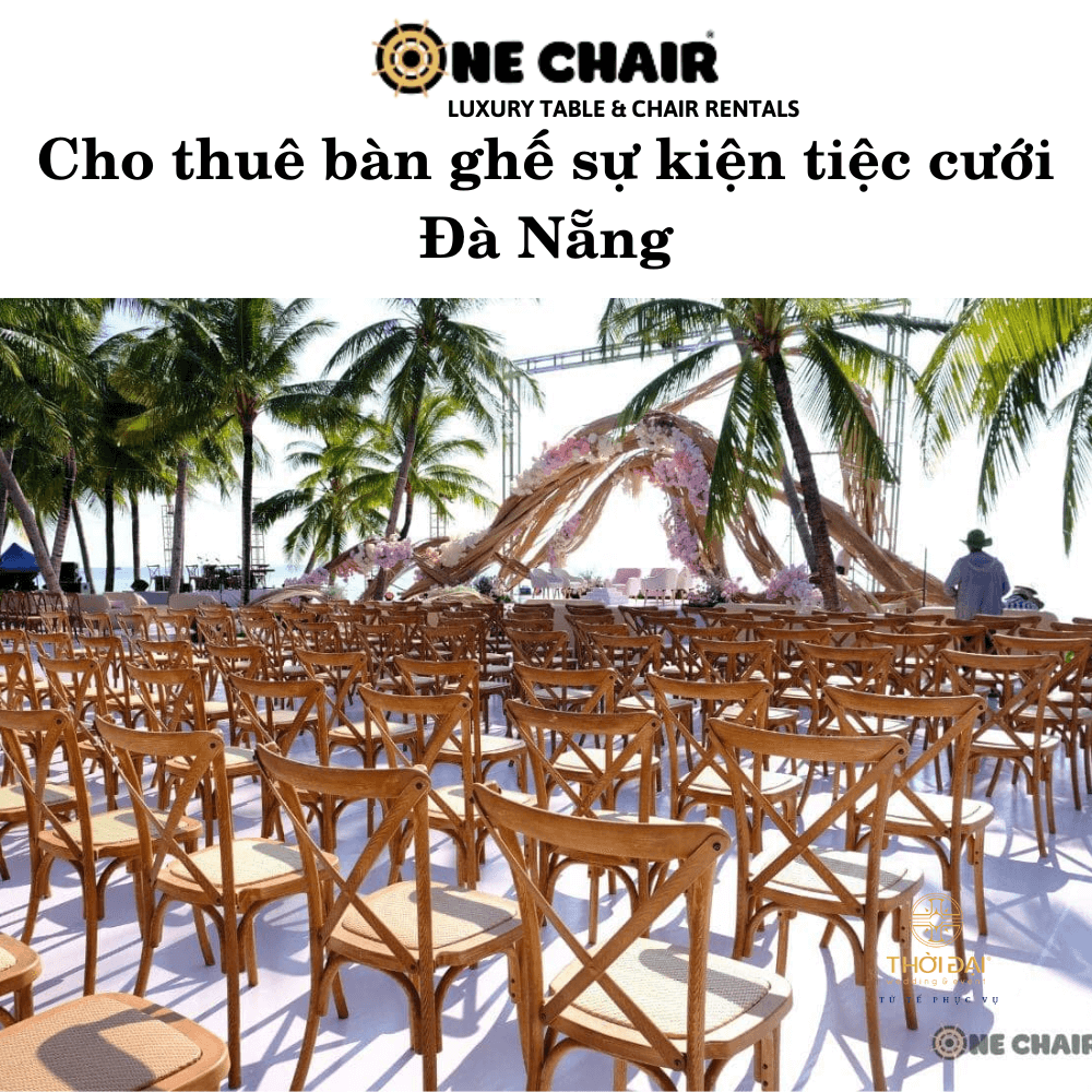 Cho thuê bàn ghế sự kiện tiệc cưới Đà Nẵng