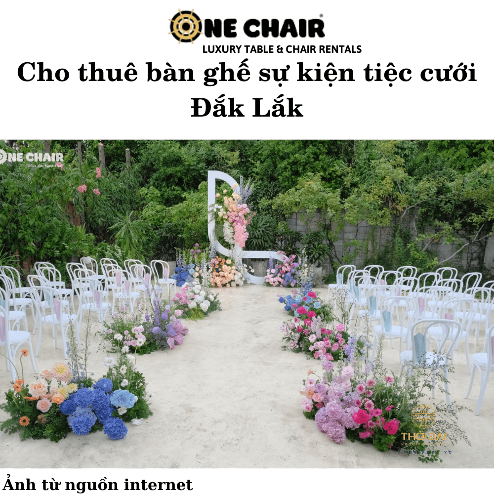 Cho thuê bàn ghế sự kiện tiệc cưới Đắk Lắk