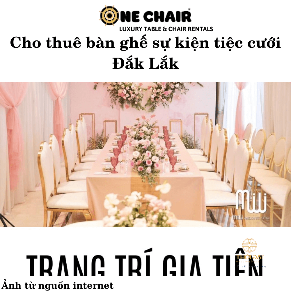Cho thuê bàn ghế sự kiện tiệc cưới Đắk Lắk
