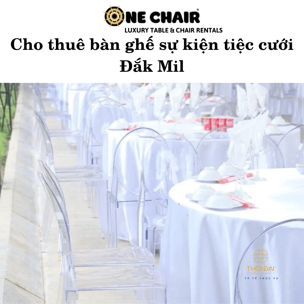 Cho thuê bàn ghế sự kiện tiệc cưới Đắk Mil