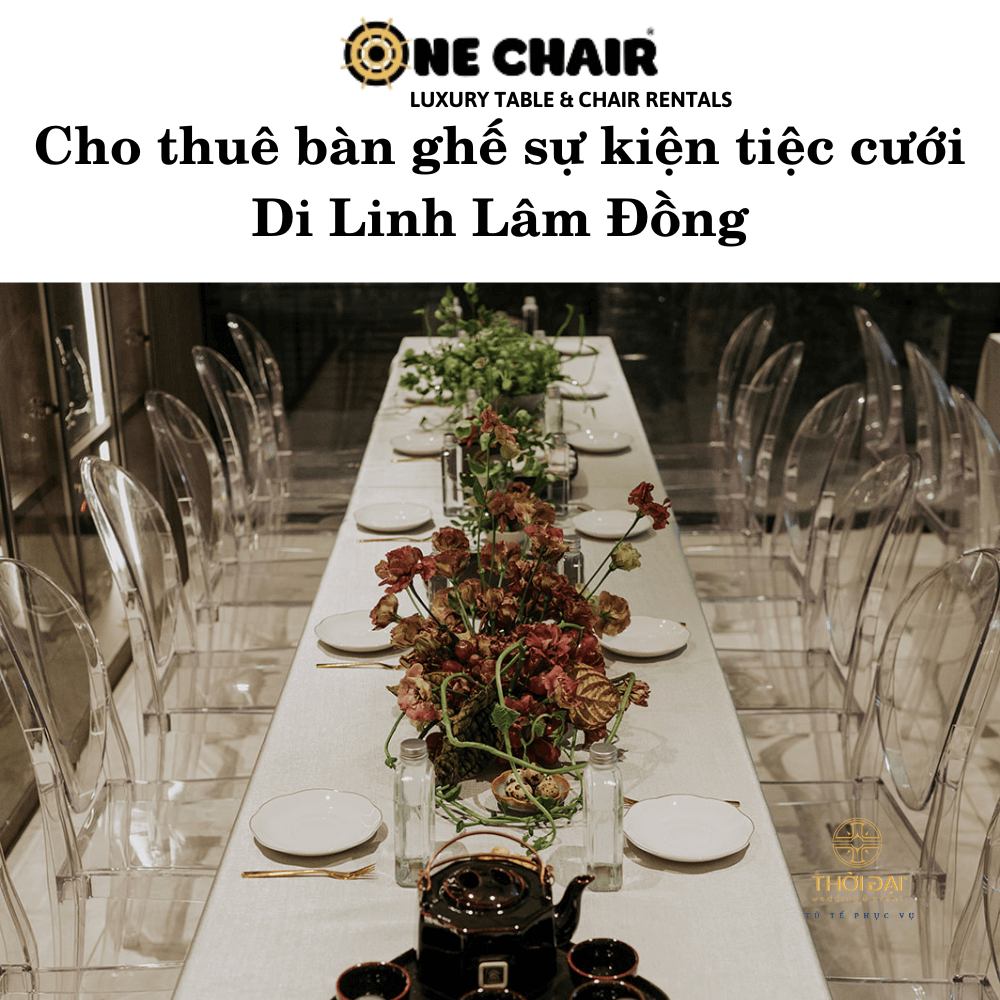 Cho thuê bàn ghế sự kiện tiệc cưới Di Linh Lâm Đồng