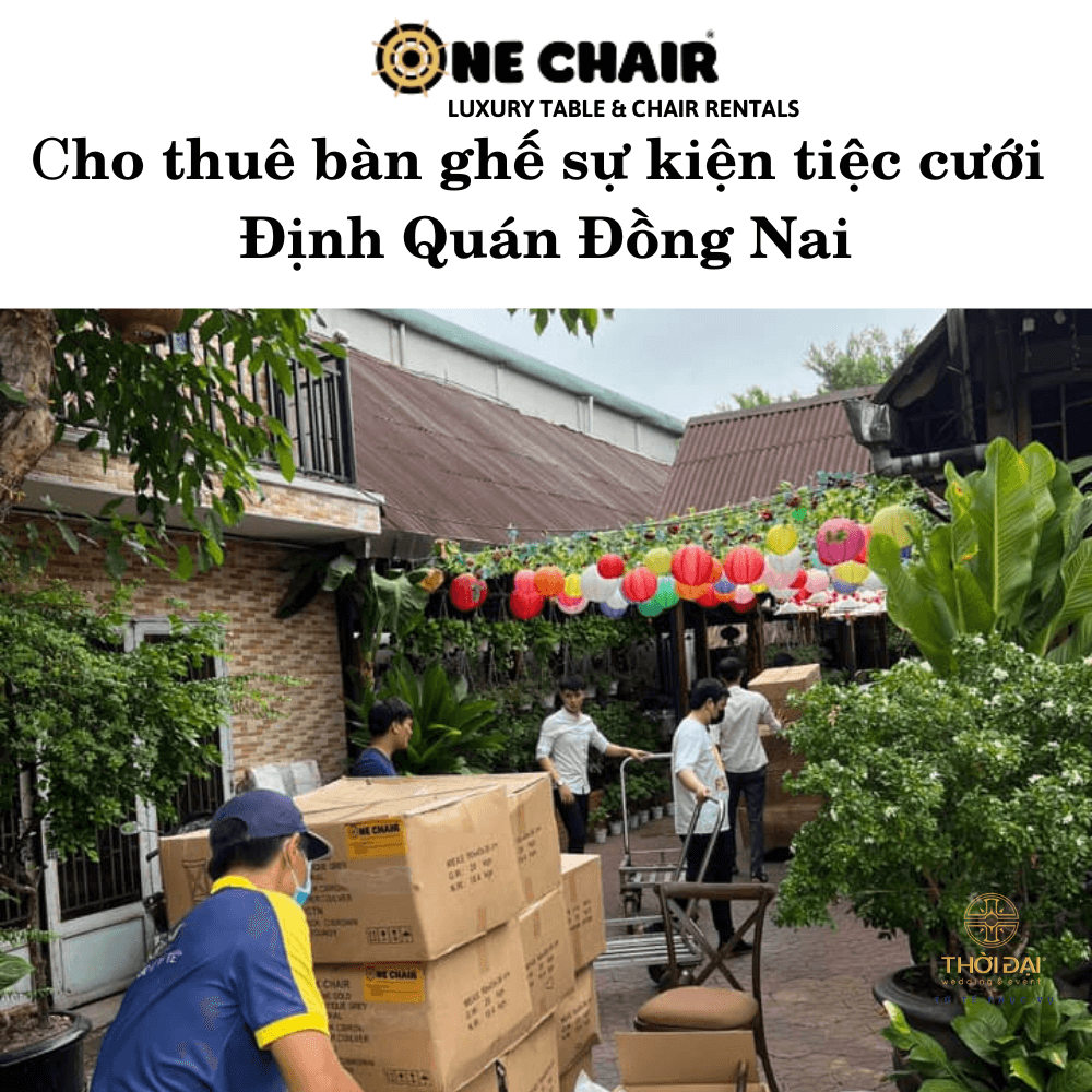 Cho thuê bàn ghế sự kiện tiệc cưới Định Quán Đồng Nai