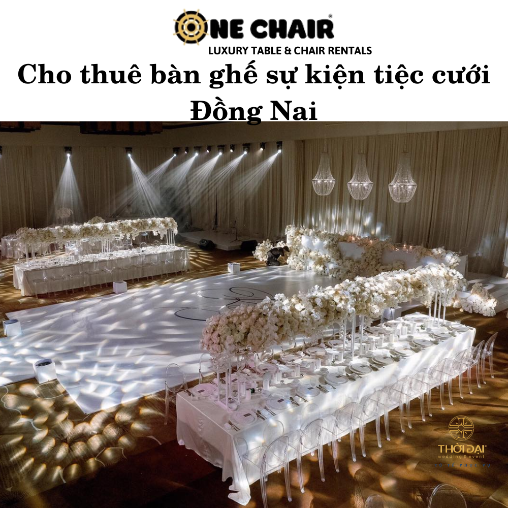 Cho thuê bàn ghế sự kiện tiệc cưới Đồng Nai