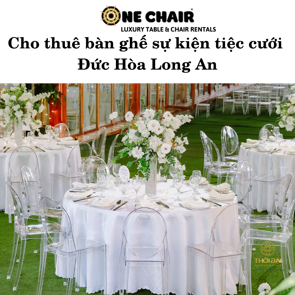 Cho thuê bàn ghế sự kiện tiệc cưới Đức Hòa Long An