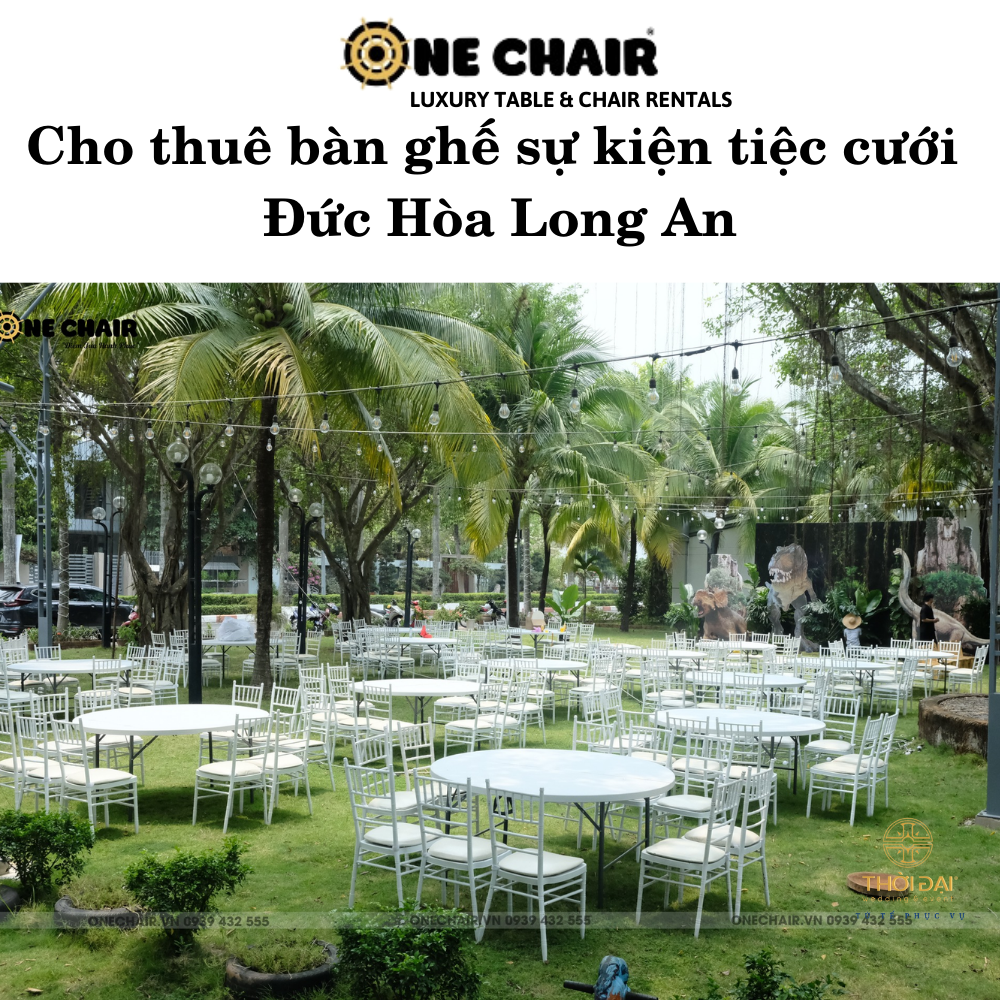 Cho thuê bàn ghế sự kiện tiệc cưới Đức Hòa Long An