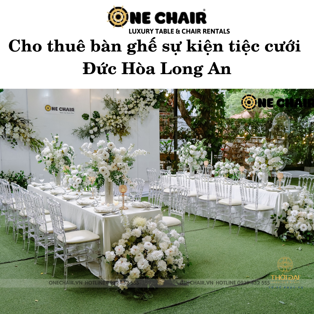 Cho thuê bàn ghế sự kiện tiệc cưới Đức Hòa Long An