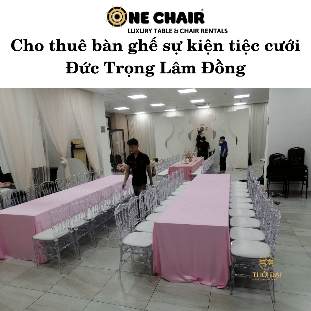 Cho thuê bàn ghế sự kiện tiệc cưới Đức Trọng Lâm Đồng