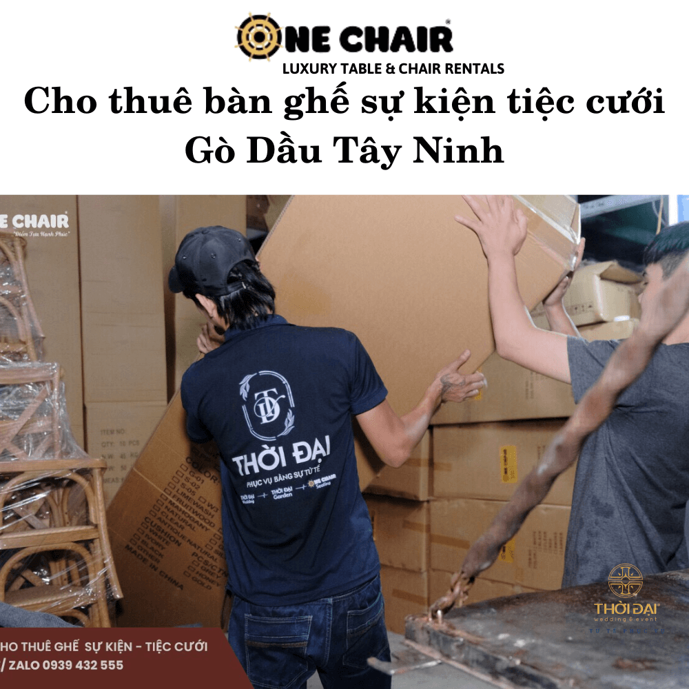 Cho thuê bàn ghế sự kiện tiệc cưới Gò Dầu Tây Ninh
