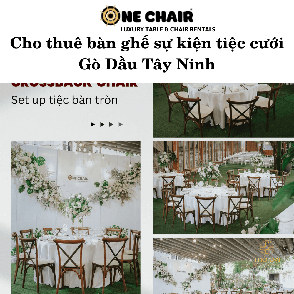 Cho thuê bàn ghế sự kiện tiệc cưới Gò Dầu Tây Ninh