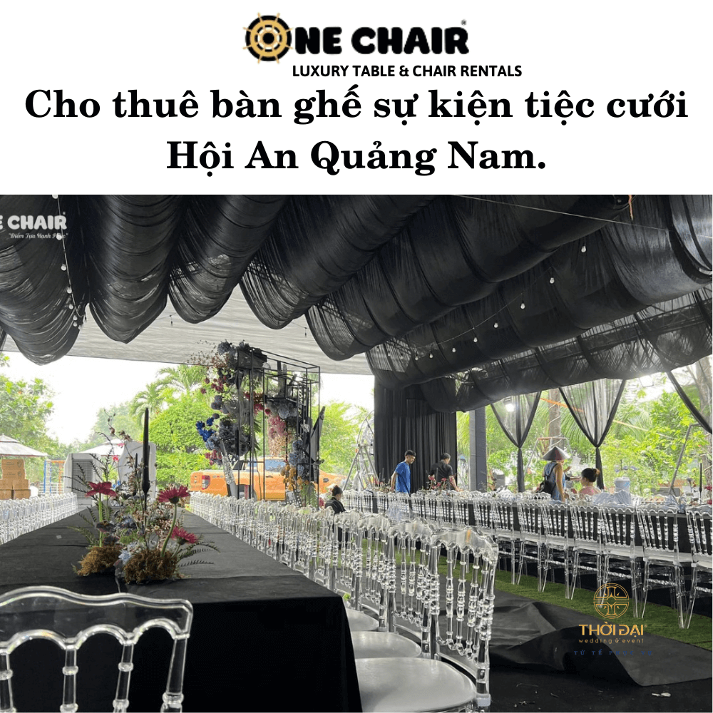 Cho thuê bàn ghế sự kiện tiệc cưới Hội An Quảng Nam.